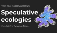 Vierte Welle Speculative Ecologies – Visual