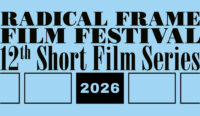 Radical Frame Film Festival – 12th Short Film Series 2026